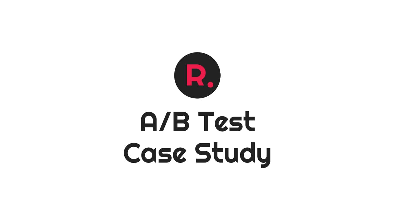 A/B Test Case Study